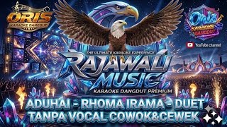 Download lagu Aduhai-duet-Tanpa vocal cowok&cewek (tempo rajawali asli) KARAOKE RAJAWALI MUSIC PALEMBANG mp3