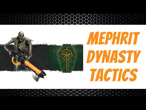 Mephrit Dynasty Tactics - Necrons - 9th Edition Codex - Warhammer 40k