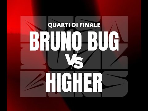 BRUNO BUG vs HIGHER | Festival Bars Volume 1 | Quarti