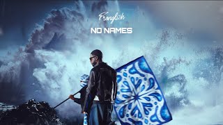 No Names Lyrics English Translation