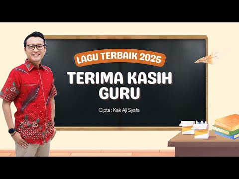 LAGU TERIMA KASIH GURU - AJI SYAFA OFFICIAL