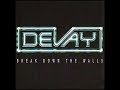 Devay –  Heart Like A Gun   (Melodic Hard Rock) -1992