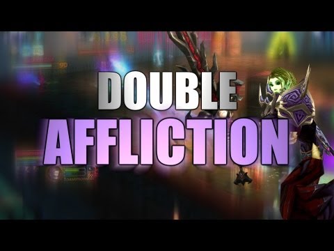 Double Affliction Warlock 3v3 Arenas [Cobrak & Toastmonster]
