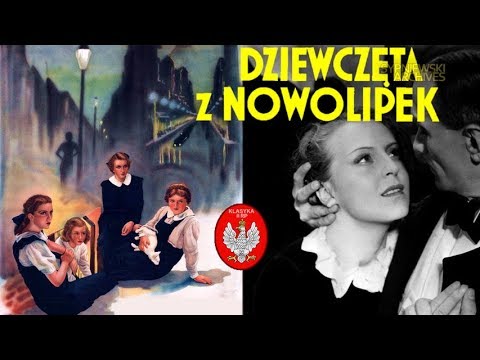 Dziewczęta z Nowolipek – cały film
