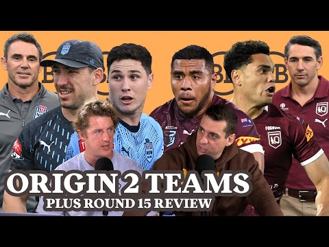 Bloke In A Bar - Origin 2 Team Selection Review + Round 15 Review w/ SC Playbook