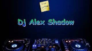 Dj Alex Shadow- Da Ya Club Edit