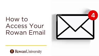 How to Access Your Rowan Email Account | 3+1 Students