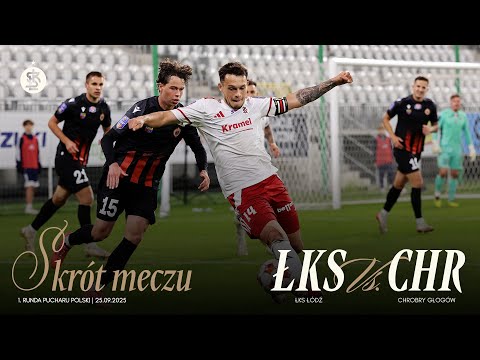 PP | SKRÓT MECZU | ŁKS Łódź - Chrobry Głogów 5:3 pd.