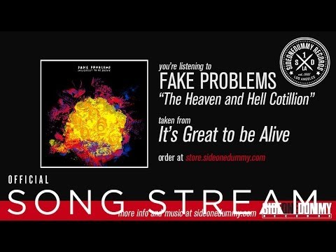 The Heaven & Hell Cotillion - Fake Problems