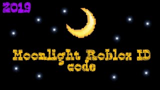 Roblox Codes For Music Moonlight मफत ऑनलइन - music codes for roblox moonlight