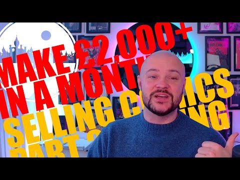 Make £2,000+ Per Month Reselling Comic Books| SELLING Comics for Profit (Step-by-Step Guide) PT 2