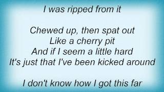 E - I&#39;ve Been Kicked Around Lyrics