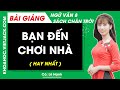 Bạn đến chơi nhà Ngữ văn lớp 8 Chân trời sáng tạo