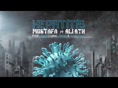 Mostafa ft Ali ATH - Hepatits (Pord by EBAD)
