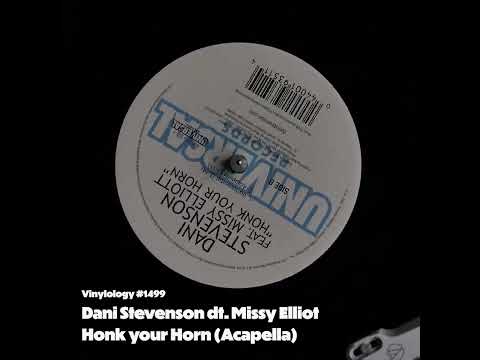 Dani Stevenson ft  Missy Elliot - Honk your Horn (Acapella)