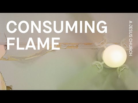 Consuming Flame Music Video by A Jesus Church