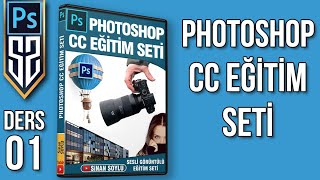 Photoshop CC Eğitim Seti Ders 01: Photoshop ile Tanışalım - Nereden İndirilir Neler Yapılabilir