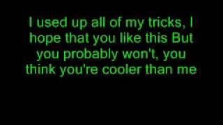 Mike Posner-Cooler than me (Lyrics on screen)