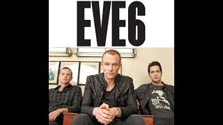 Eve 6 - Here's To The Night