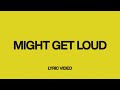 Might Get Loud | Official Lyric Video | Elevation Worship