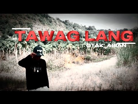 TAWAG LANG - CTAK (OMV)