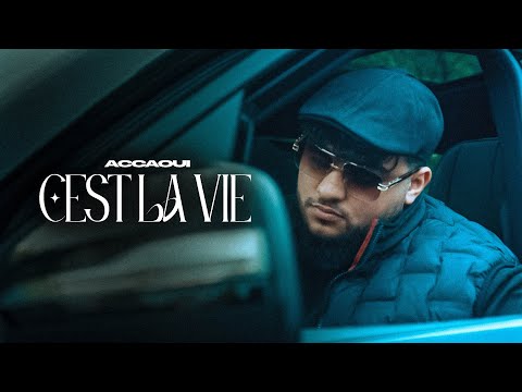 Accaoui -  C`est La Vie (Offizielles Musikvideo)