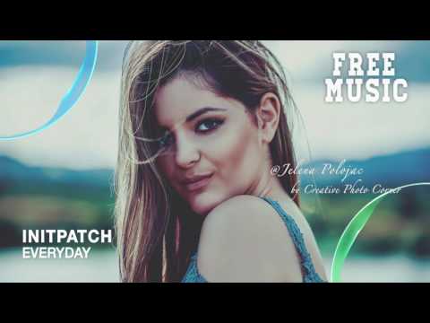 INITPATCH - Everyday (Original Mix)