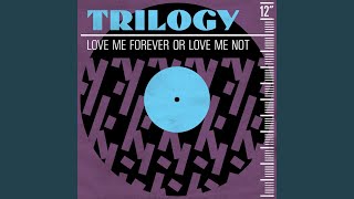 Love Me Forever or Love Me Not (Radio Mix)