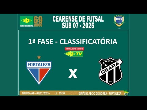 Fortaleza EC X Ceará SC | CAMPEONATO CEARENSE DE FUTSAL 2025 - 1°FASE | SUB-7