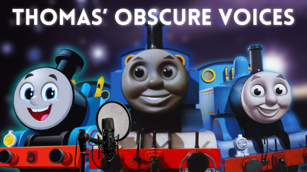The Obscure Voices Of Thomas The Tank Engine