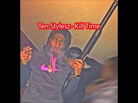 Ten Stylesz- Drill Time (Freestyle)