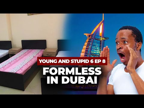 Formless In Dubai - Young & Stupid 6 Ep 8