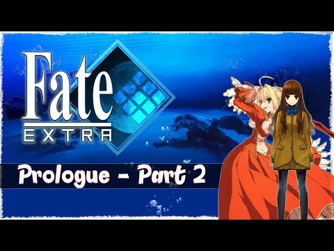 Fate/Extra Saber Walkthrough Part 2 [Prologue] - Are You My Master?
