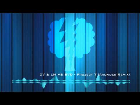 Dimitri Vegas & Like Mike VS Sander van Doorn - Project T (Aronder remix)