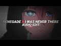 Renegade × I Was Never There - Aryan Shah, The Weeknd『Audio Edit』
