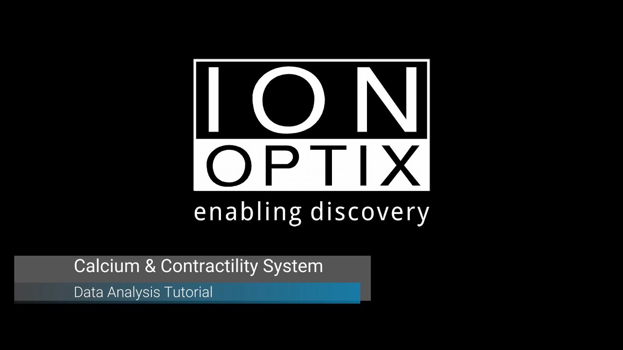 IonOptix Video Tutorials: IonWizard Data Analysis