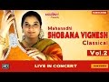 Mahanadhi Shobana Vignesh Carnatic Classical Margazhi Music Festival Live Concert Vol 2