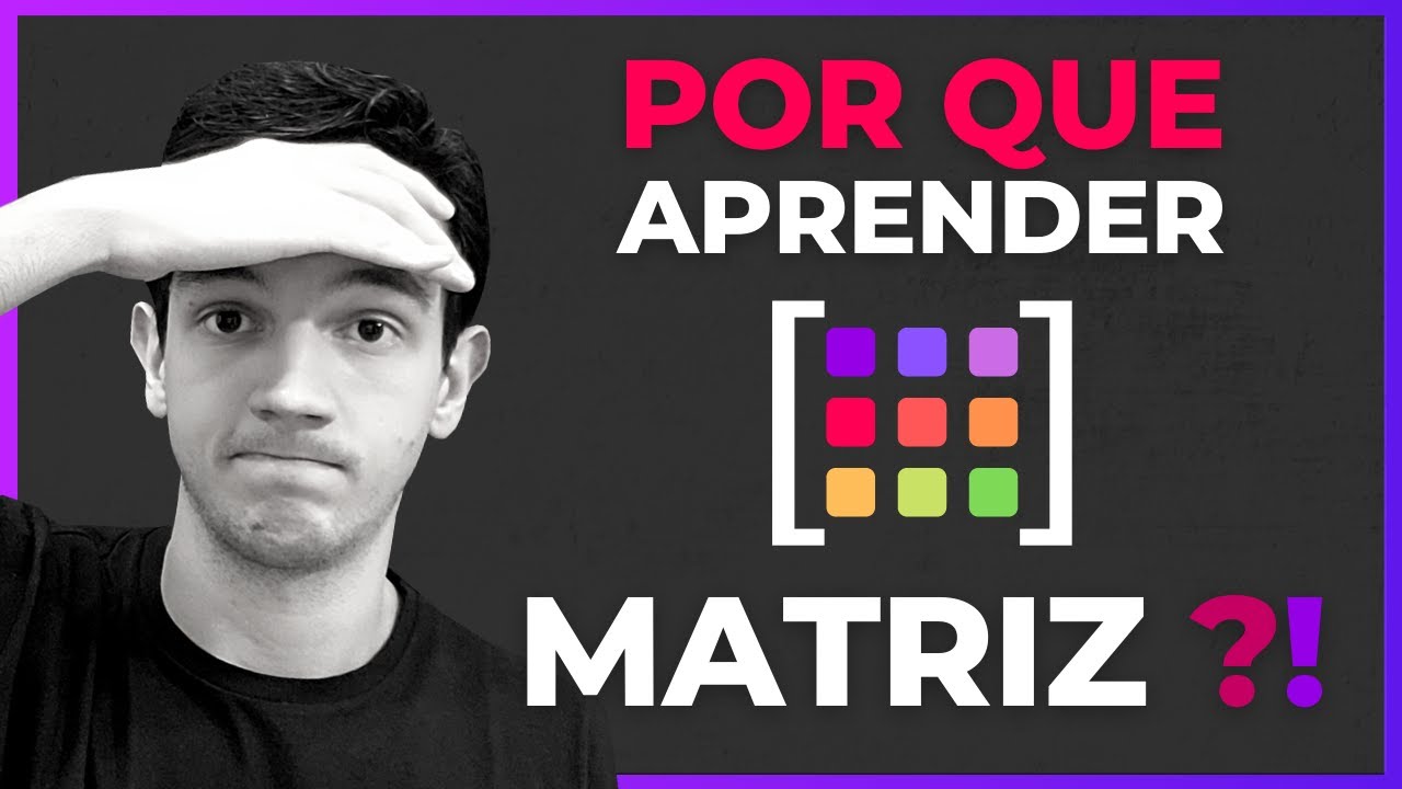 Para que serve Matriz ?! | Matemática