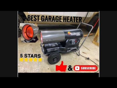 Mr. Heater 140,000 BTU (Diesel or Kerosene) Best Way To Heat Your Garage.