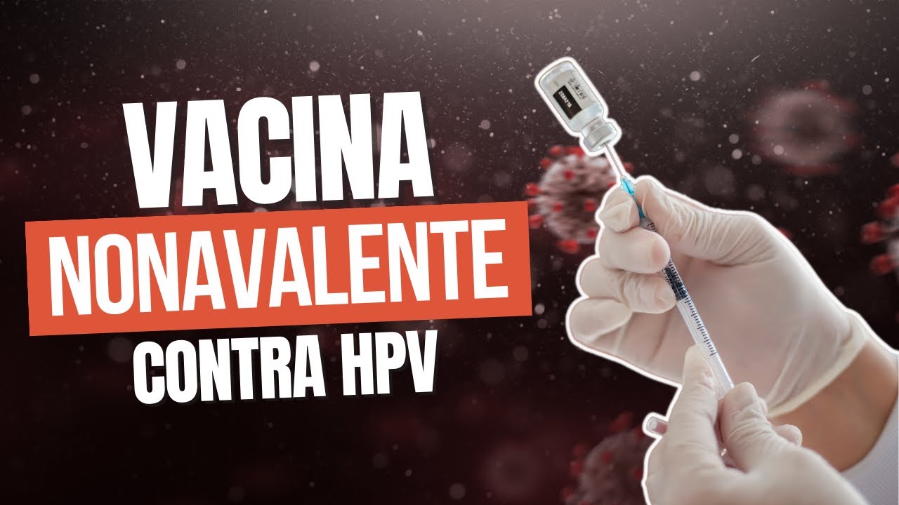 Vacina nonavalente contra o HPV