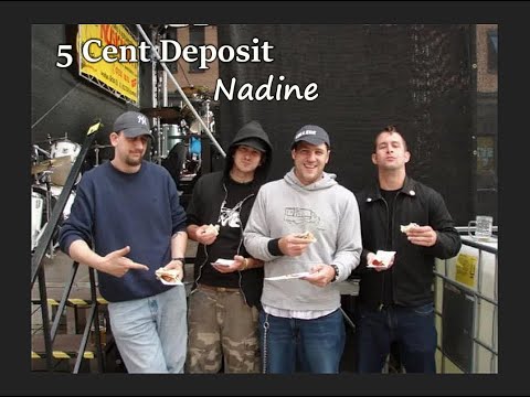 5 Cent Deposit  -  Nadine