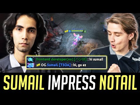 SumaiL impressing N0taiL w/ his PUCK - 21 mins 17 KILLS DOTA 2