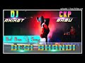 Desi Bhandi Full Hard Bass Dj Aniket Babu Ckp