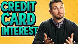 How Credit Card Interest Works (How To Calculate)