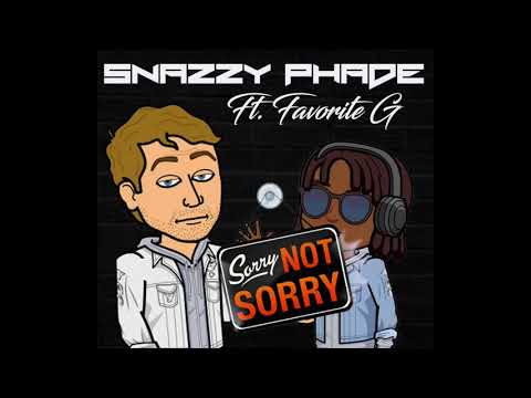 Sorry Not Sorry (Feat. Favorite G)
