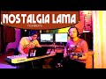 NOSTALGIA LAMA Panbers COVER By Lonny