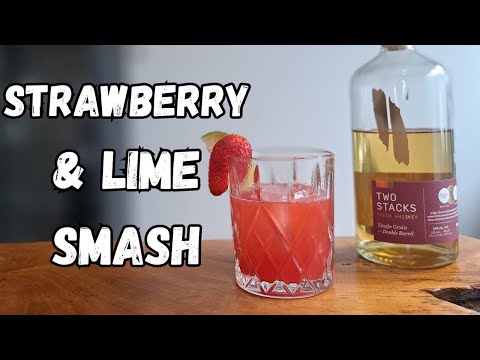 A Summer Smash! || Strawberry Lime Whiskey Smash Cocktail Recipe