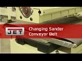 JET Drum Sander Conveyor Belt Change