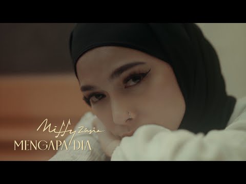 Mengapa Dia - Mitty Zasia (Official Music Video)