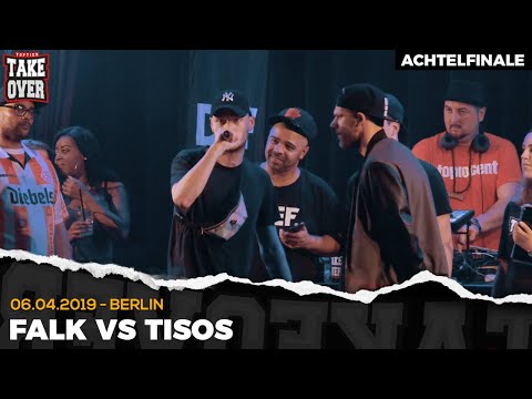 Falk vs. Tisos - Takeover Freestyle Contest | Berlin 06.04.19 (AF 8/8)